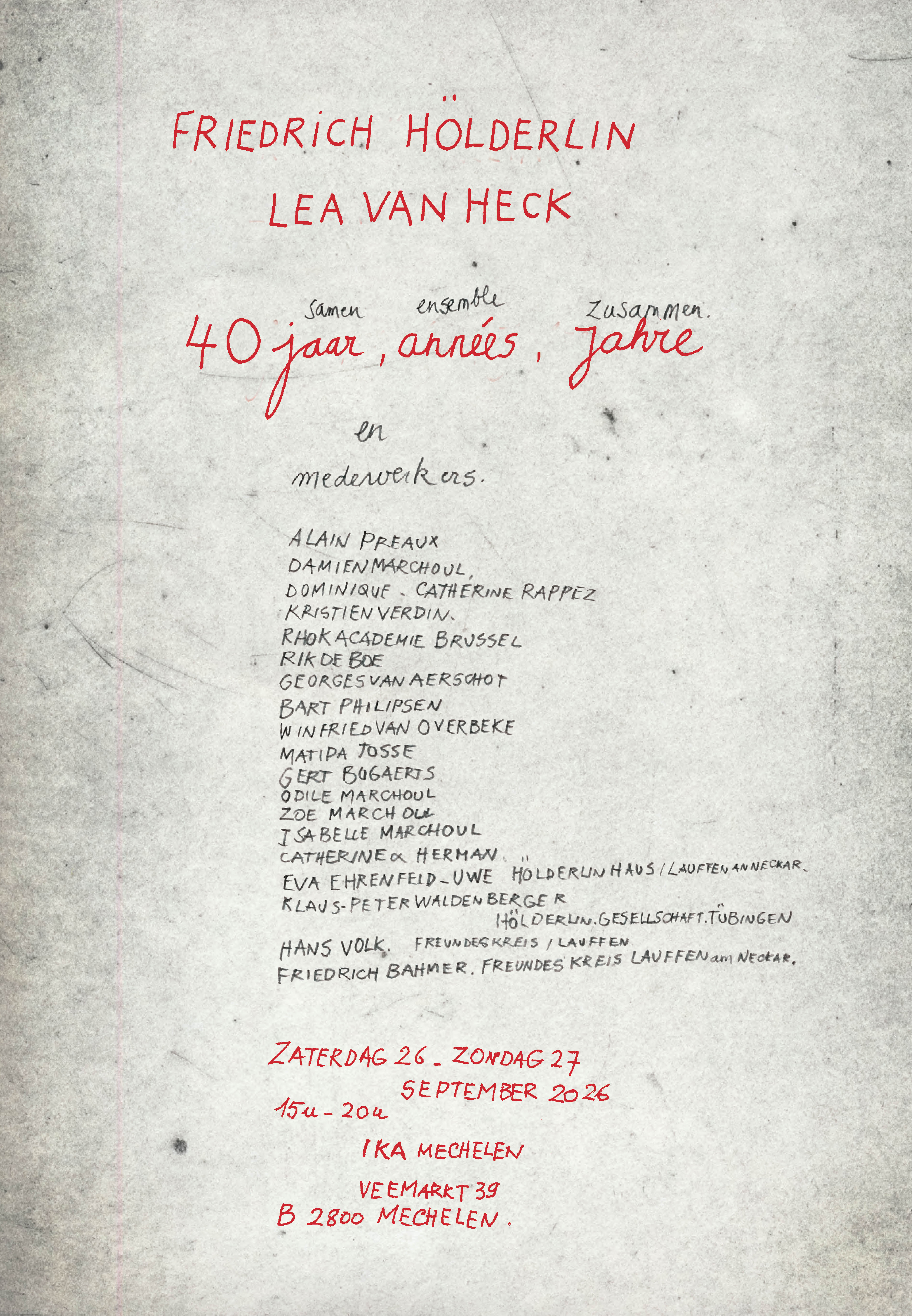 Affiche van de tentoonstelling Friedrich Hölderlin en Lea Van Heck, 40 jaar samen, op 26 en 27 september 2026 in IKA Mechelen.
